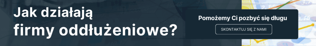 Jak działają firmy oddłużeniowe